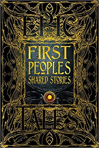 First Peoples Shared Stories: Anthology